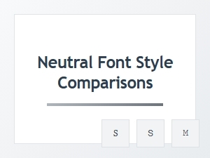 Comparing Neutral Font Styles for Clean Typography