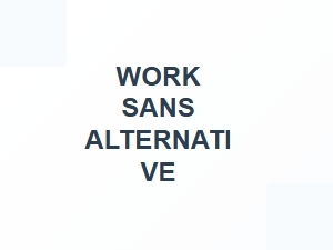 Clean Modern Alternatives to Work Sans
