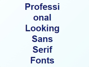 Sans Serif Fonts for a Neutral Display